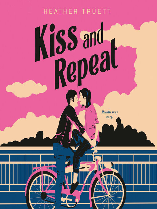 Title details for Kiss and Repeat by Heather Truett - Wait list